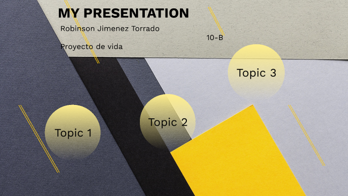 MI PROYECTO DE VIDA by jean carlos jimenez torrado on Prezi