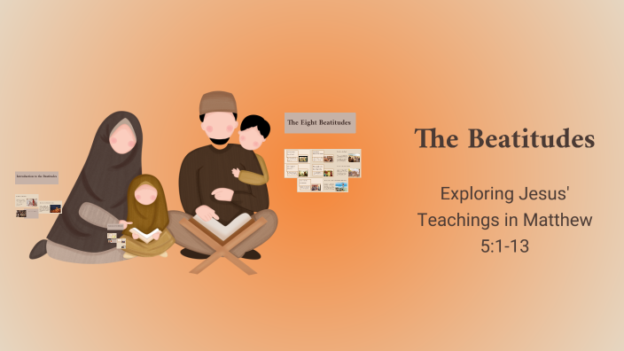The Beatitudes by on Prezi