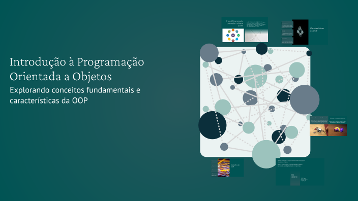 Introdução à Programação Orientada a Objetos by Maksym Semashko on Prezi