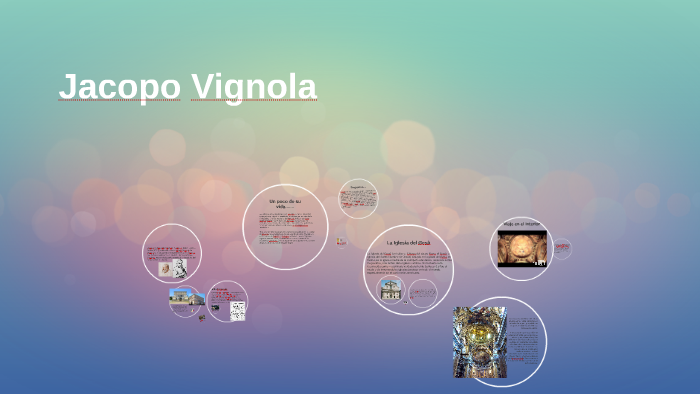 Jacopo Vignola by on Prezi