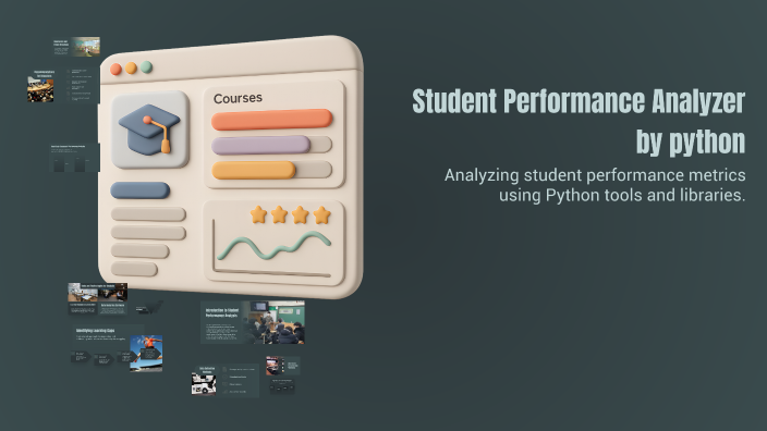 Student Performance Analyzer by python by Ahmed Ayman 202511173 on Prezi