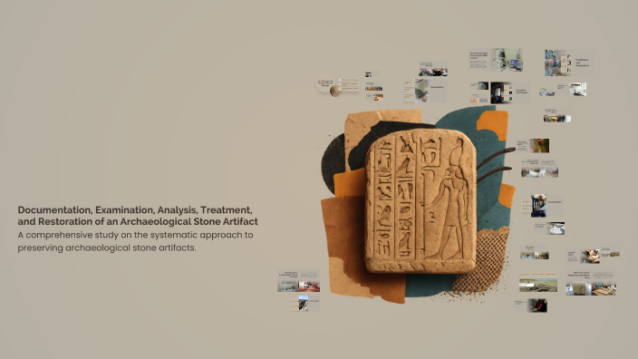 Artifact Analysis Example Documentation, Examination, Analysis, Treatment, and Restoration of an ...