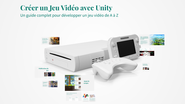 Créer un Jeu Vidéo avec Unity by CraftyPlayer YT on Prezi