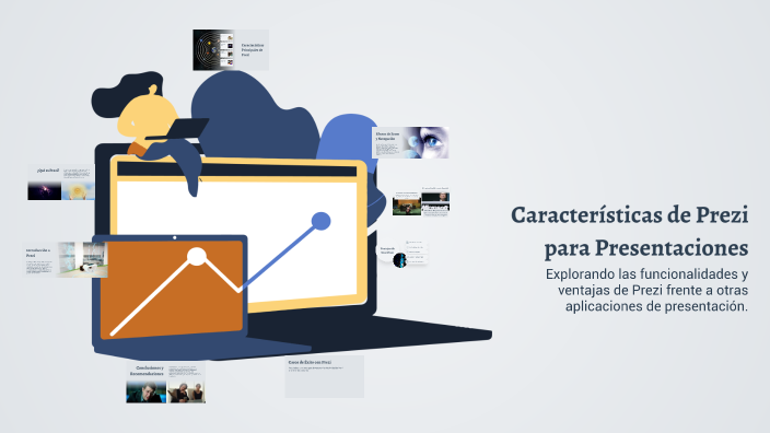 Características de Prezi para Presentaciones by Alice Rodriguez on Prezi