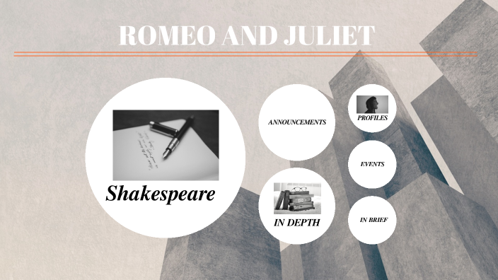 Romeo and Juliet by Alice Beltrami on Prezi