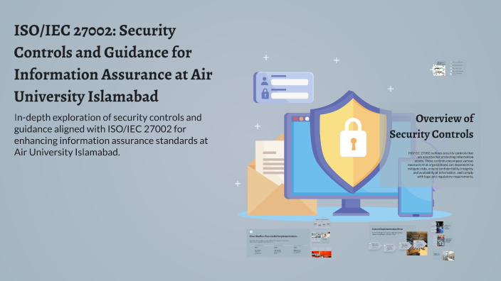 ISO/IEC 27002: Security Controls and Guidance for Information Assurance ...