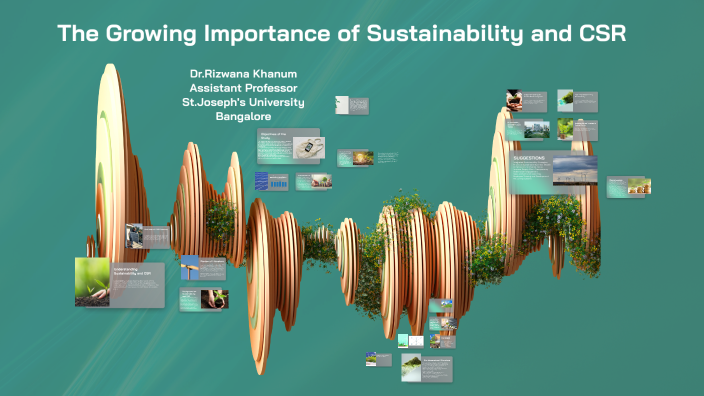 The Rising Influence of Sustainability and CSR by rizwana87 on Prezi