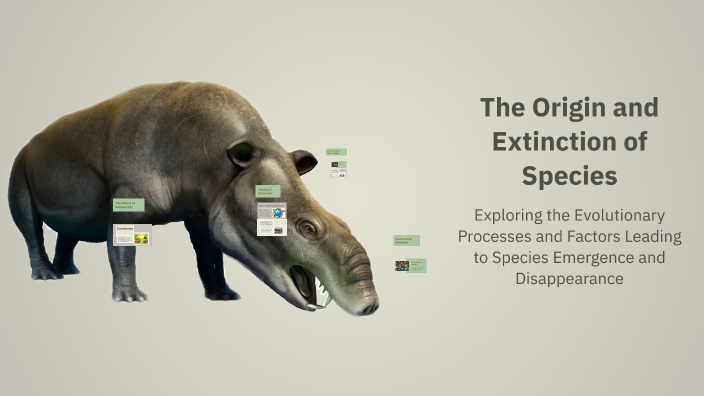 The Origin and Extinction of Species by Jerome Santiago on Prezi