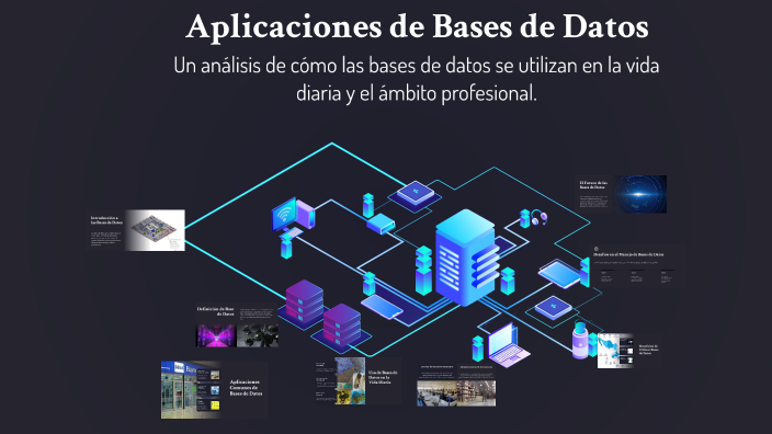 Aplicaciones de Bases de Datos by Alexis Hernández on Prezi