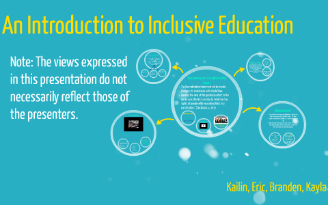 An Introduction to Inclusive Education by Kayla Osika on Prezi