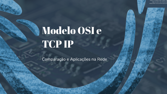 Modelo OSI e TCP IP by Carlos Alexandre Nascimento on Prezi