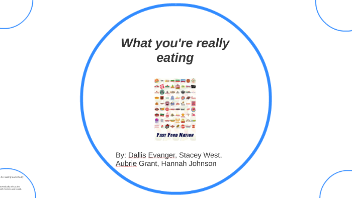 What you're really eating by Dallis Evanger