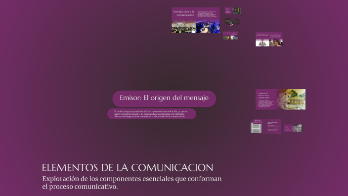 ELEMENTOS DE LA COMUNICACION by Natalia Quijano on Prezi