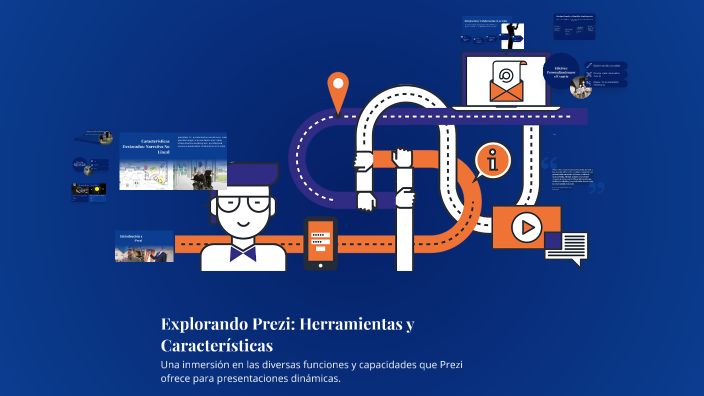 Explorando Prezi: Herramientas y Características by LEONARDO mejia on Prezi