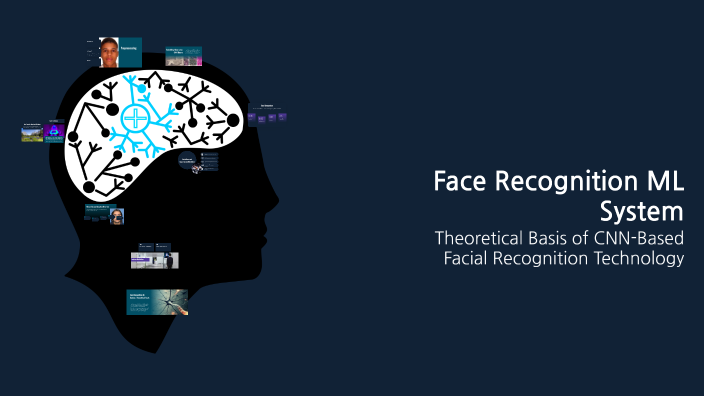 Face Recognition ML System by Ton618 on Prezi