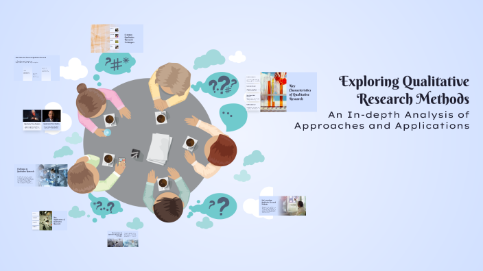 Exploring Qualitative Research Methods by Rosidah Hm on Prezi