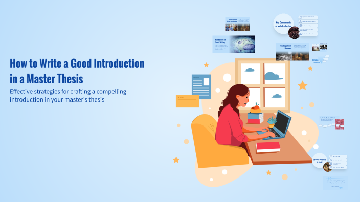 How to Write a Good Introduction in a Master Thesis by Bouras Meriem on ...
