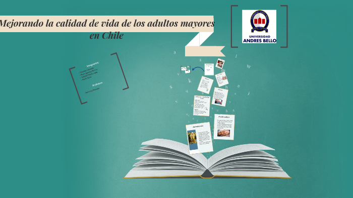 Mejorando la calidad de vida de adultos mayores by Gianella Paz on Prezi