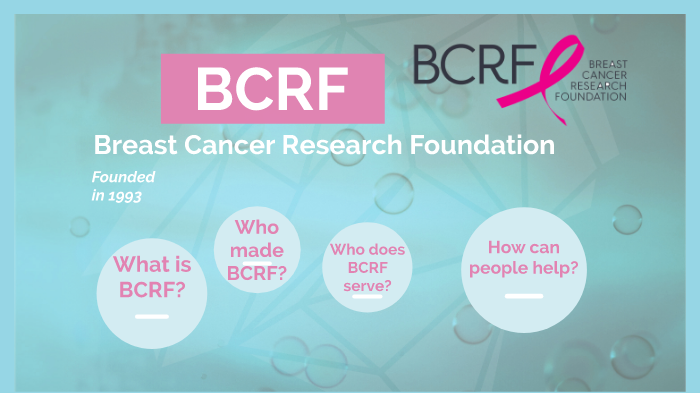 BCRF by jack by jack nemitz on Prezi