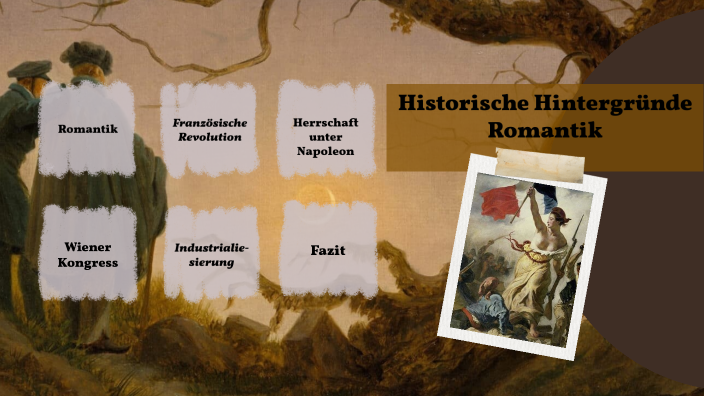 Historische Hintergründe - Romantik by Jazmin Kovacs