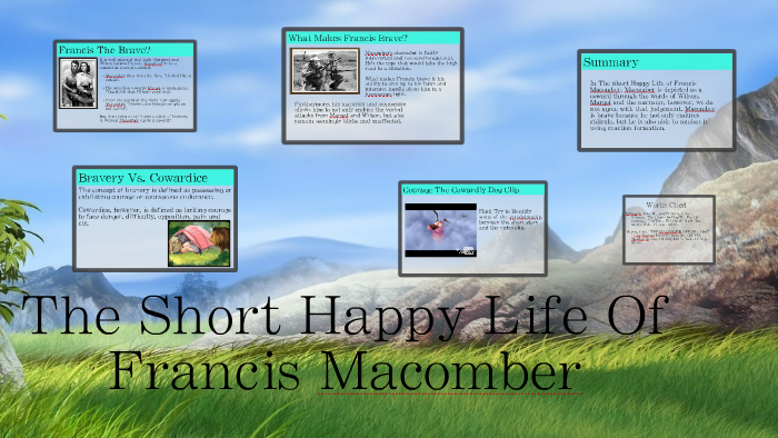 The Short Happy Life Of Francis Macomber by Tatyana Burke on Prezi