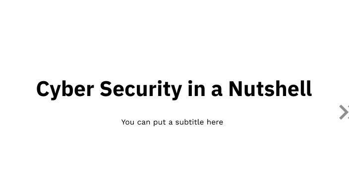 Cyber Security in a Nutshell by jacob howerton on Prezi