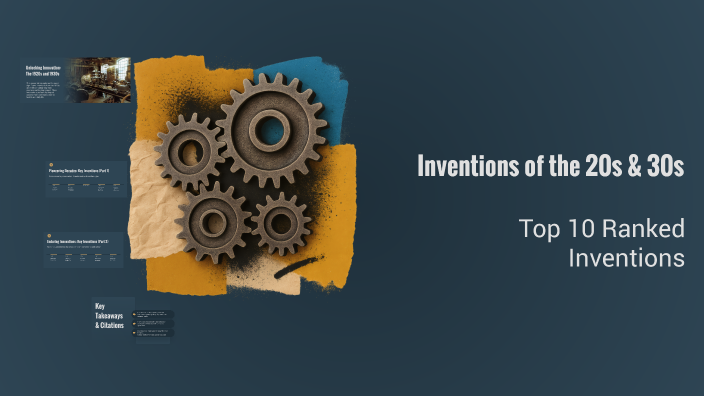 Inventions of the 20s & 30s by Yijia Zhao on Prezi