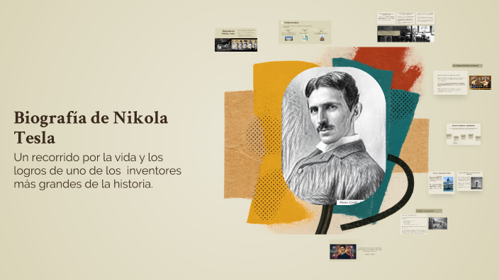 Biografía de Nikola Tesla by Mauricio Elías Chávez on Prezi