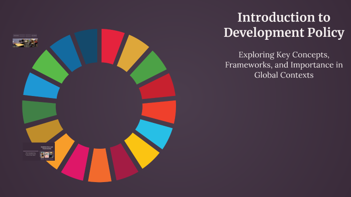 Introduction to Development Policy by shahina qureshi on Prezi