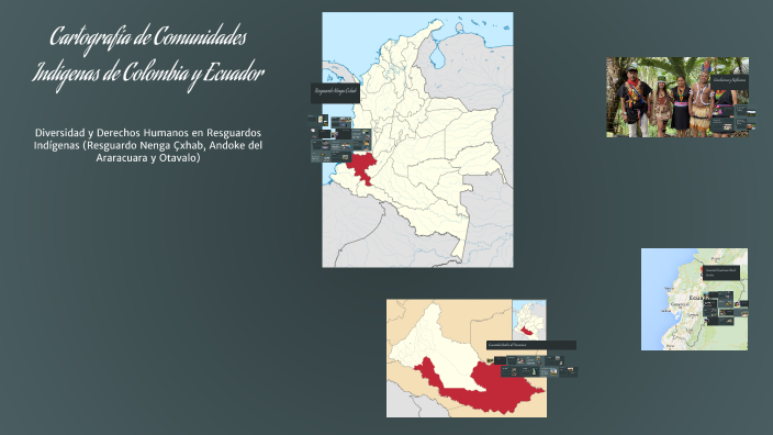 Cartografía de Comunidades Indígenas de Colombia y Ecuador by erika ...