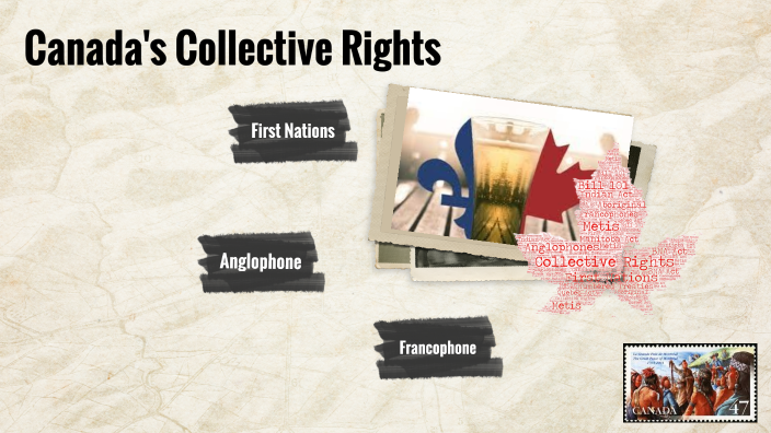 Canada's Collective Rights by Anna Nickole Billones on Prezi