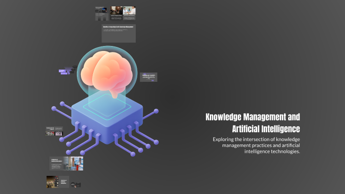 Knowledge Management and Artificial Intelligence by Hajer Mhamdi on Prezi