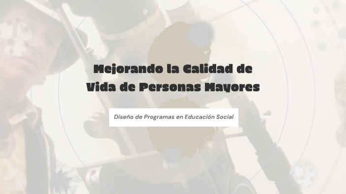 Mejorando la Calidad de Vida de Personas Mayores by Danilo Infantino on ...