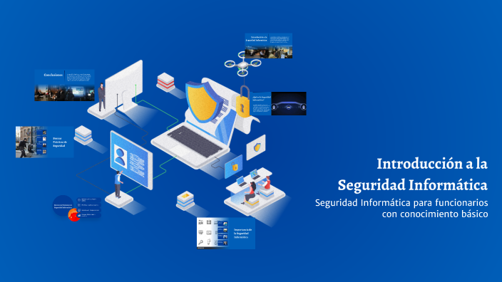 Xip Informatica Introducción a la Seguridad Informática by HANS MIDDLETON on Prezi