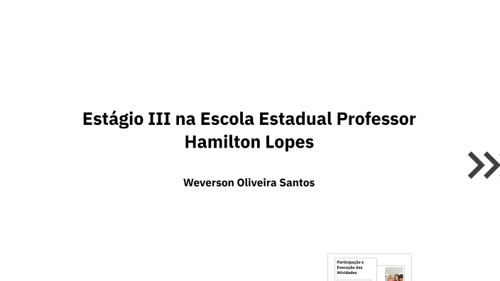 Estágio III na Escola Estadual Professor Hamilton Lopes by weverson ...