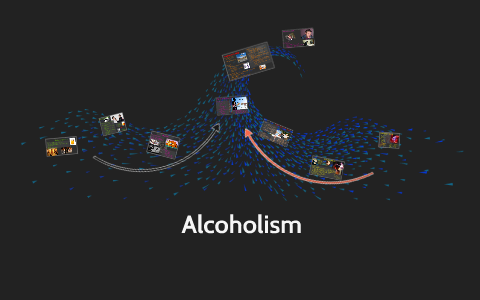 Alcoholism: A Presentation by Israel Canche-Colmenares on Prezi