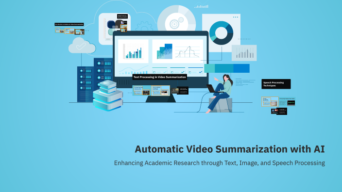 Automatic Video Summarization with AI by N Noura on Prezi