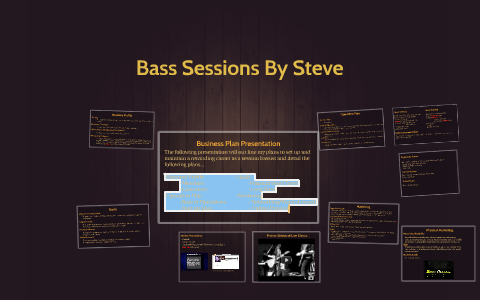 Business Plan Presentation by Steve Stevenson on Prezi