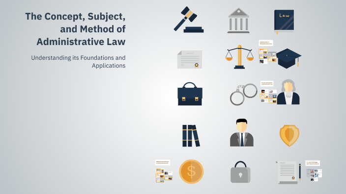 The Concept, Subject, and Method of Administrative Law by Ramal ...