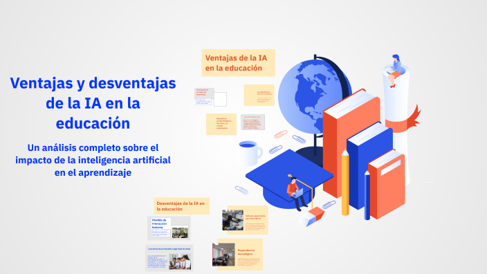 Desventajas De La Ia En La Educacion prezi.com