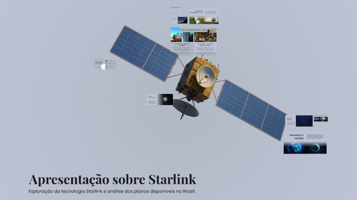 Apresentação sobre Starlink by Gabriel de Sá on Prezi