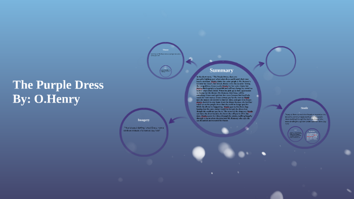 the purple dress o henry summary THE PURPLE DRESS, A Clever Short Story by O'Henry