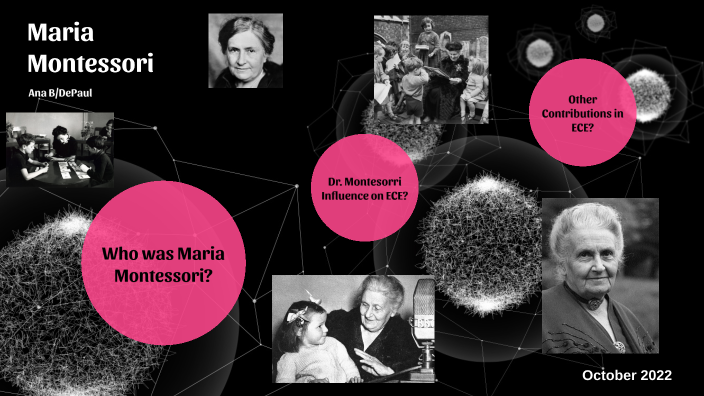 Maria Montessori by Ana Jas on Prezi