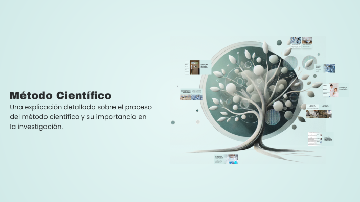 Método Científico by LUCIA CAMILA CARHUAMACA POMA on Prezi