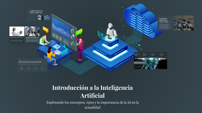 Introducción a la Inteligencia Artificial by Jennyfer Perez Aldana on Prezi