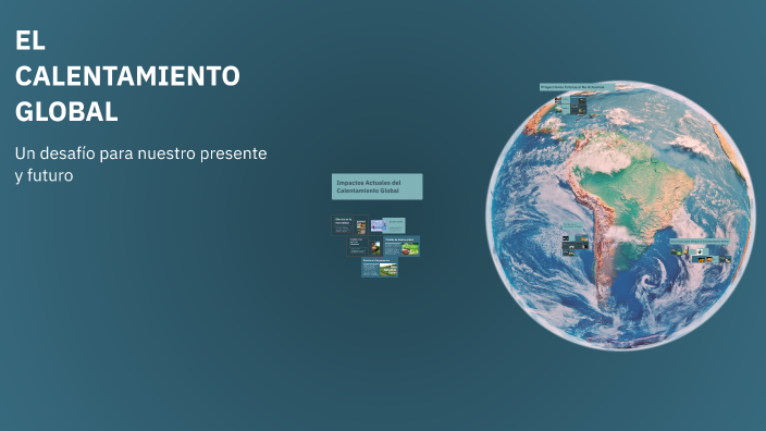 EL CALENTAMIENTO GLOBAL by Yaraslavi Rodriguez on Prezi