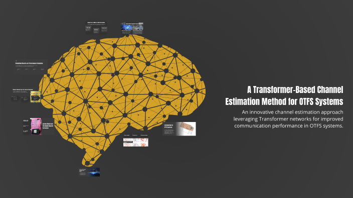 A Transformer-Based Channel Estimation Method for OTFS Systems by ...
