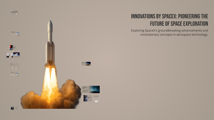 Innovations by SpaceX: Pioneering the Future of Space Exploration by ...