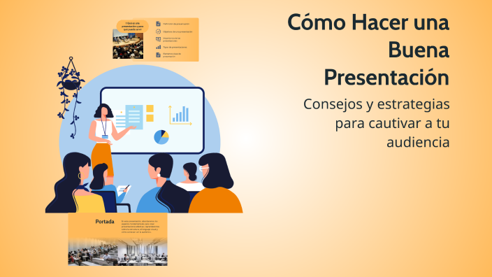 Cómo Hacer una Buena Presentación by leire quijada soteras on Prezi