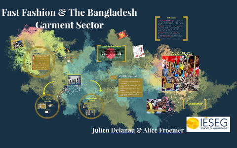 Fast Fashion Bangladesh Garment Sector By Alice Froemer On Prezi fast-fashion-bangladesh-garment-sector-by-alice-froemer-on-prezi